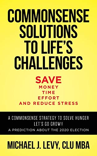 Beispielbild fr Commonsense Solutions to Lifes Challenges zum Verkauf von Red's Corner LLC