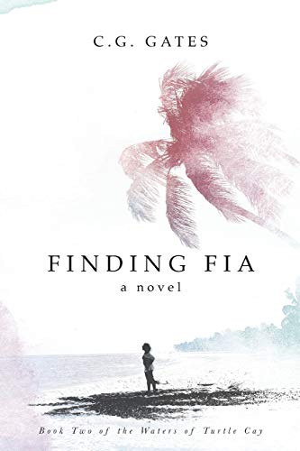 9781649907288: Finding Fia (The Waters of Turtle Cay)