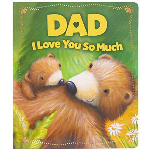 Beispielbild fr Dad, I Love You So Much zum Verkauf von Revaluation Books