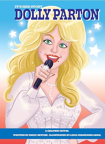 Imagen de archivo de It's Her Story Dolly Parton: A Graphic Novel a la venta por Bahamut Media