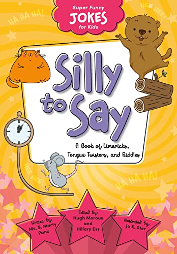 Stock image for Silly to Say for sale by Revaluation Books