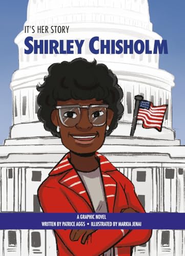 Beispielbild fr Shirley Chisholm (It's Her Story) zum Verkauf von Gulf Coast Books