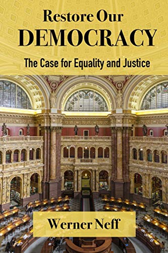 Stock image for RESTORE OUR DEMOCRACY - The Case for Equality and Justice for sale by SecondSale