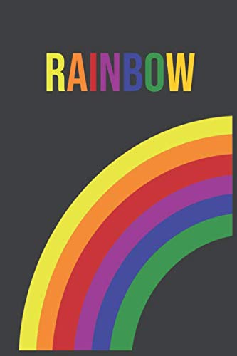 Imagen de archivo de Rainbow Journal: A Special LGTB journal, Ruled Lined Book 120 Pages; 6x9; Soft Cover; Matte finish; Everyday LGBT Writing Pad for Colleagues, Coworkers, Friends and Family a la venta por Revaluation Books