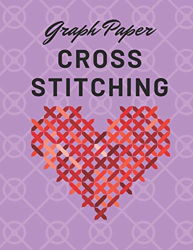 Immagine dell'editore per Cross Stitching Graph Paper: Cross Stitch Pattern Design Notebook Journal venduto da Revaluation Books