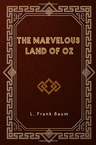 Beispielbild fr The Marvelous Land of Oz zum Verkauf von WorldofBooks