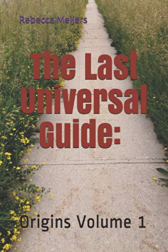 Stock image for The Last Universal Guide: : Origins for sale by THE SAINT BOOKSTORE