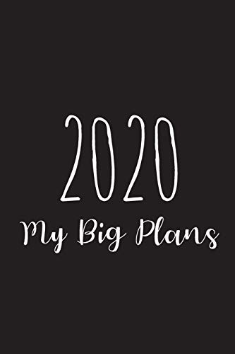 Beispielbild fr 2020 My Big Plans: Blank Lined Notebook zum Verkauf von Revaluation Books