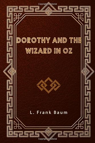 9781650344324: Dorothy and the Wizard in Oz
