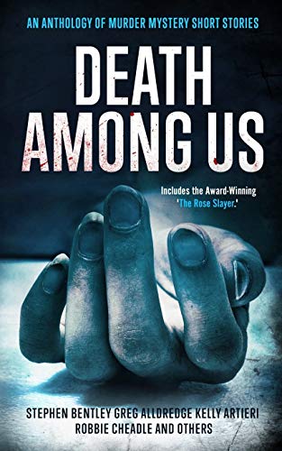Beispielbild fr Death Among Us: An Anthology of Murder Mystery Short Stories zum Verkauf von Gene The Book Peddler