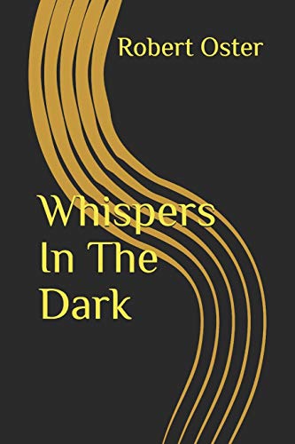 Stock image for Whispers In The Dark for sale by Lucky's Textbooks