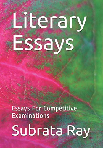 Stock image for Literary Essay: Essays For Competitive Examinations for sale by Revaluation Books