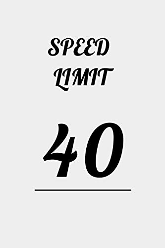 9781650480114: SPEED LIMIT 40: A 52 Week Guide To Cultivate An Attitude Of Gratitude: Gratitude Journal