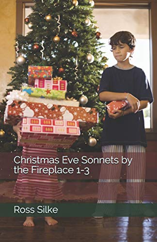 Beispielbild fr Christmas Eve Sonnets by the Fireplace 1-3 zum Verkauf von ThriftBooks-Atlanta