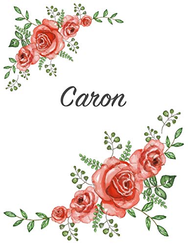 9781650563534: Caron: Personalized Notebook with Flowers and First Name – Floral Cover (Red Rose Blooms). College Ruled (Narrow Lined) Journal for School Notes, Diary Writing, Journaling. Composition Book Size