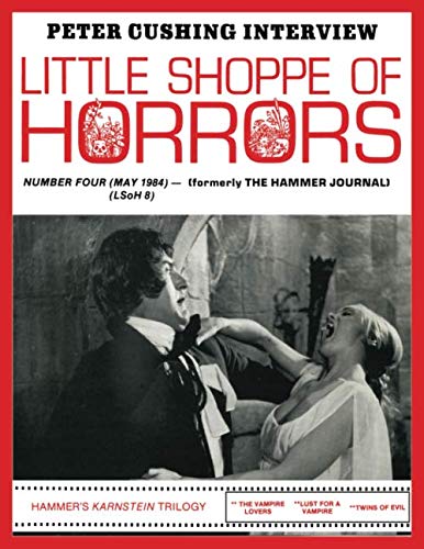 Imagen de archivo de Little Shoppe of Horrors: The Journal of Classic British Horror Films a la venta por Revaluation Books