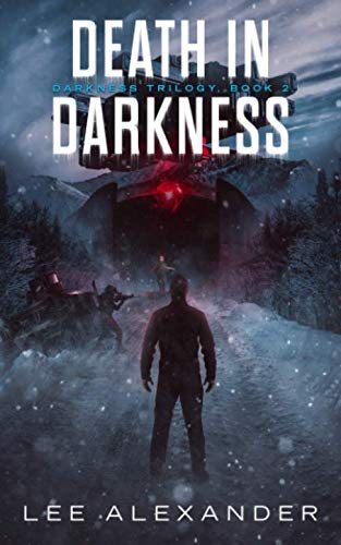 Beispielbild fr Death in Darkness: Darkness Trilogy Book 2 zum Verkauf von ThriftBooks-Dallas