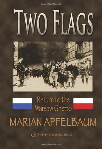 9781651219201: Two Flags: Return to the Warsaw Ghetto