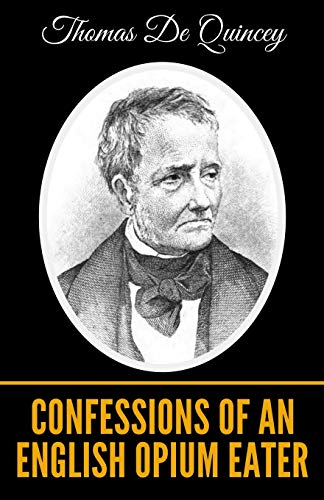 9781651520604: Confessions of an English Opium Eater
