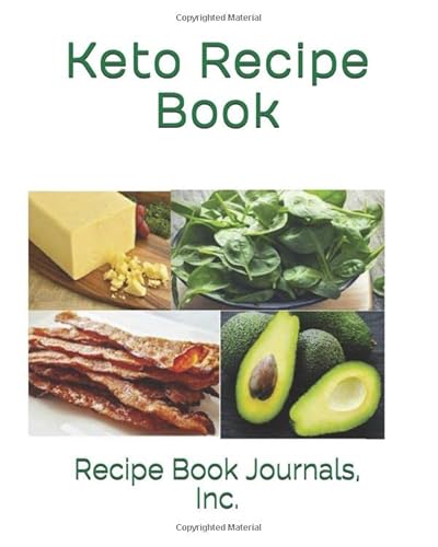 Imagen de archivo de Keto Recipe Book (Recipe Book Journals, Inc.) a la venta por Revaluation Books