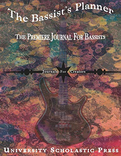 Imagen de archivo de The Bassist's Planner: The Premiere Journal For Bassists (Journals For Creators) a la venta por Revaluation Books