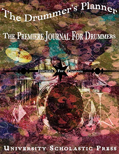 Stock image for The Drummer's Planner: The Premiere Journal For Drummers (Journals For Creators) for sale by Revaluation Books