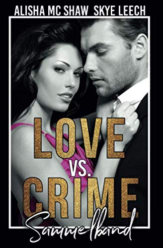 Beispielbild fr Love vs. Crime - Sammelband zum Verkauf von Revaluation Books