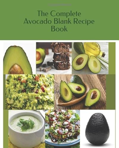 Imagen de archivo de The Complete Avocado Blank Recipe Book (Recipe Book Journals, Inc.) a la venta por Revaluation Books