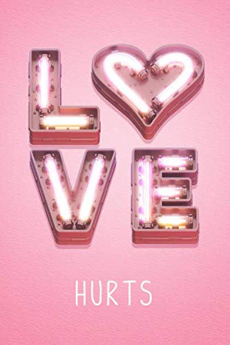 Stock image for Love Hurts: Loveheart lined notebook / journal / diary. Romantic Valentines day gift to write notes, poems & letters. 6x9 inch for sale by Revaluation Books