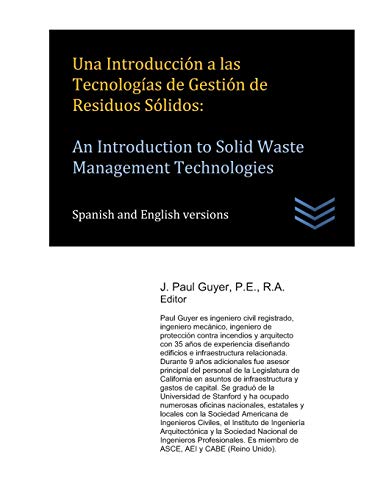 Stock image for Una Introduccin a las Tecnologas de Gestin de Residuos Slidos: An Introduction to Solid Waste Management Technologies (Spanish Edition) for sale by Lucky's Textbooks