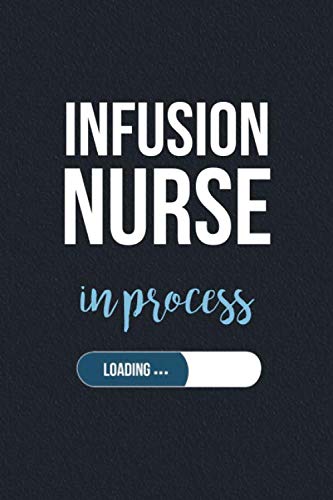 Stock image for Infusion Nurse In Process: Blank Lined Journal Notebook/Journal nursing student gifts for sale by Revaluation Books