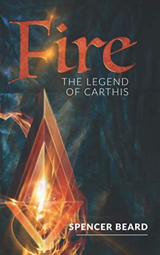 Beispielbild fr Fire: The Legend of Carthis zum Verkauf von Lucky's Textbooks