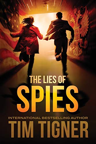 Beispielbild fr The Lies of Spies: (Kyle Achilles, Book 2) zum Verkauf von BooksRun