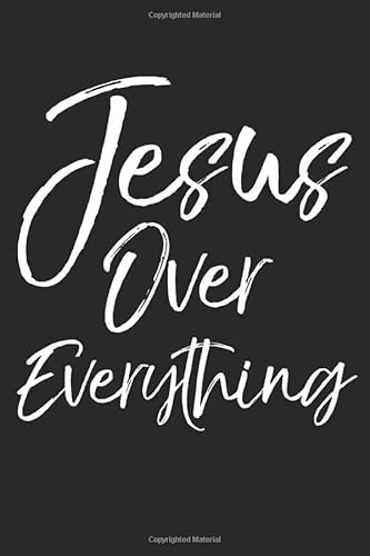 Stock image for Jesus Over Everything: Inspirational Christian Devotional Journal with Blank Pages for sale by Revaluation Books