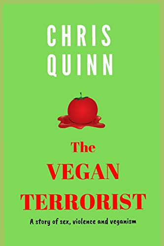 Beispielbild fr The Vegan Terrorist zum Verkauf von THE SAINT BOOKSTORE