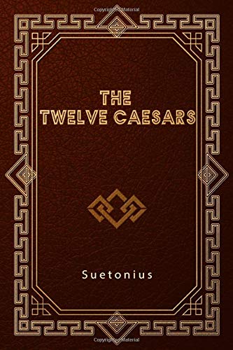 9781653225705: The Twelve Caesars: Lives of the Caesars