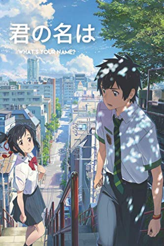 9781653238408: What's your name ? Kimi no na wa: 6*9 anime movie notebook  diary style - Loop, Hyper: 1653238402 - AbeBooks
