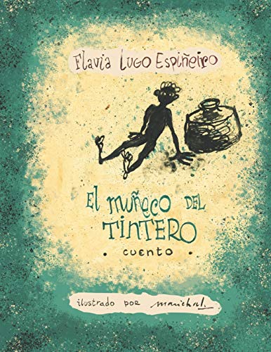 Stock image for El Mu?eco del Tintero (Spanish Edition) for sale by SecondSale