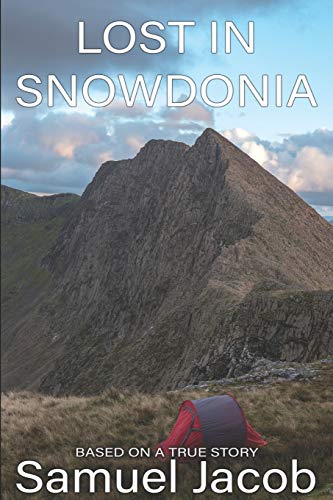 Stock image for Lost in Snowdonia for sale by WorldofBooks