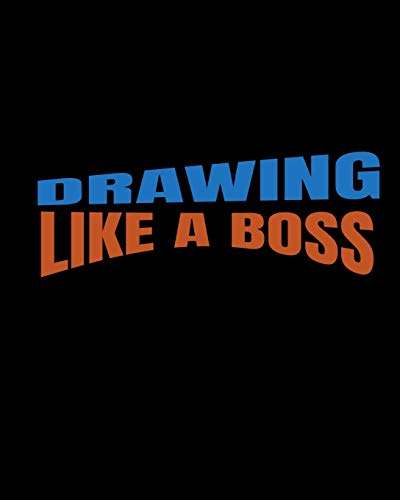 Imagen de archivo de Drawing Like a Boss: 8 x 10-inch blank sketchbook for artists of all ages. 240 blank pages. a la venta por Revaluation Books