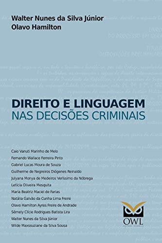 Beispielbild fr Direito e linguagem nas decises criminais (Portuguese Edition) zum Verkauf von Lucky's Textbooks