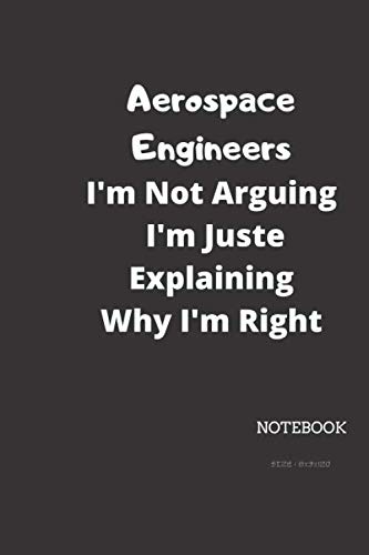 Stock image for Funny Aerospace Engineer Notebook Birthday Gift: Lined Journal / Notebook Gift, Matte Finish, Pages 120, 6x9, Soft Cover, Size, Blank Sheet for sale by Revaluation Books