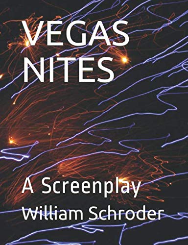 Stock image for VEGAS NITES: A Screenplay for sale by Revaluation Books