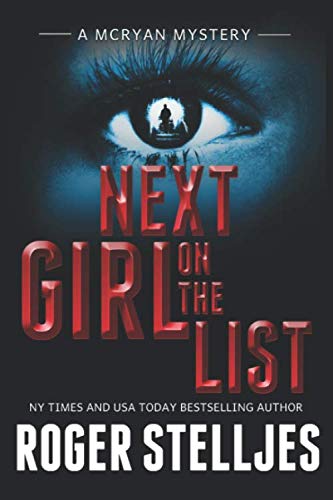 Beispielbild fr Next Girl On The List (McRyan Mystery Series) zum Verkauf von GoldenWavesOfBooks