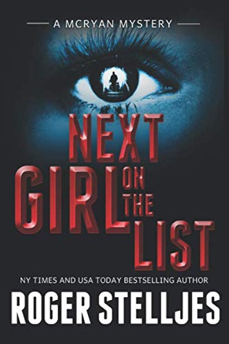 9781653426614: Next Girl On The List (McRyan Mystery Series)