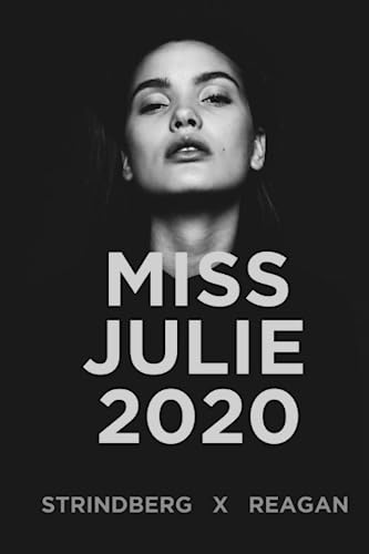 Stock image for MISS JULIE 2020 for sale by PBShop.store US
