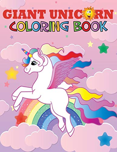 Beispielbild fr GIANT UNICORN COLORING BOOK: The big unicorn coloring book for Girls, Toddlers & Kids Ages 1, 2, 3, 4, 5, 6, 7, 8 ! zum Verkauf von PlumCircle