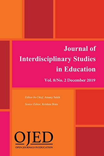 Beispielbild fr Journal of Interdisciplinary Studies in Education, 2019 Vol. 8 No. 2 zum Verkauf von Revaluation Books
