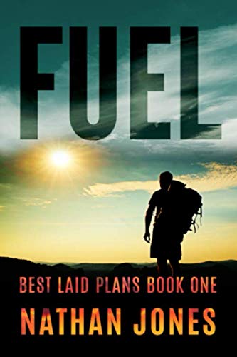 Imagen de archivo de Fuel (Best Laid Plans) a la venta por ThriftBooks-Dallas