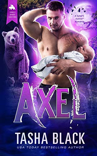 Stock image for Axel: Single Daddy Shifters #1 for sale by SecondSale